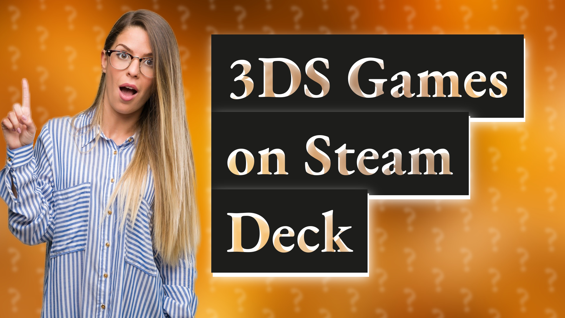 3DS Games on Steam Deck