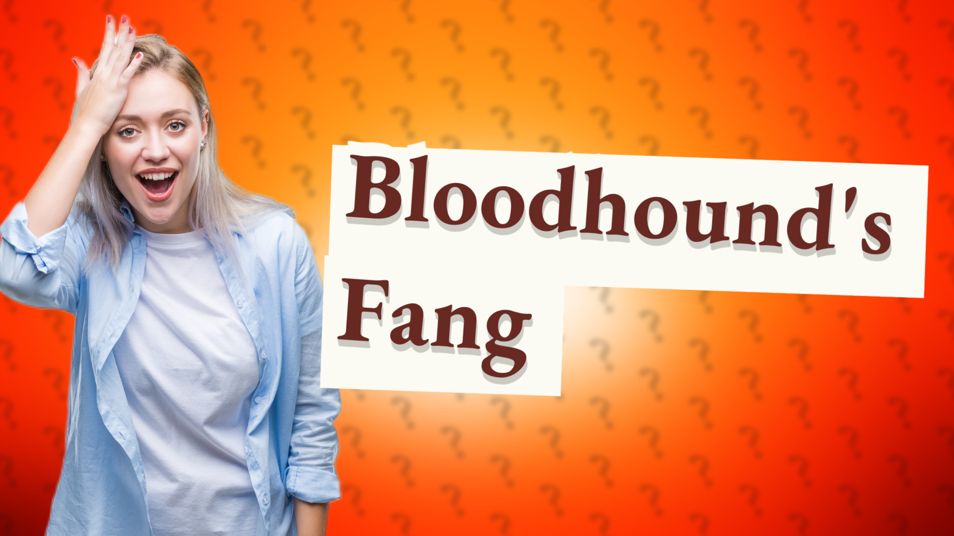Bloodhound's Fang