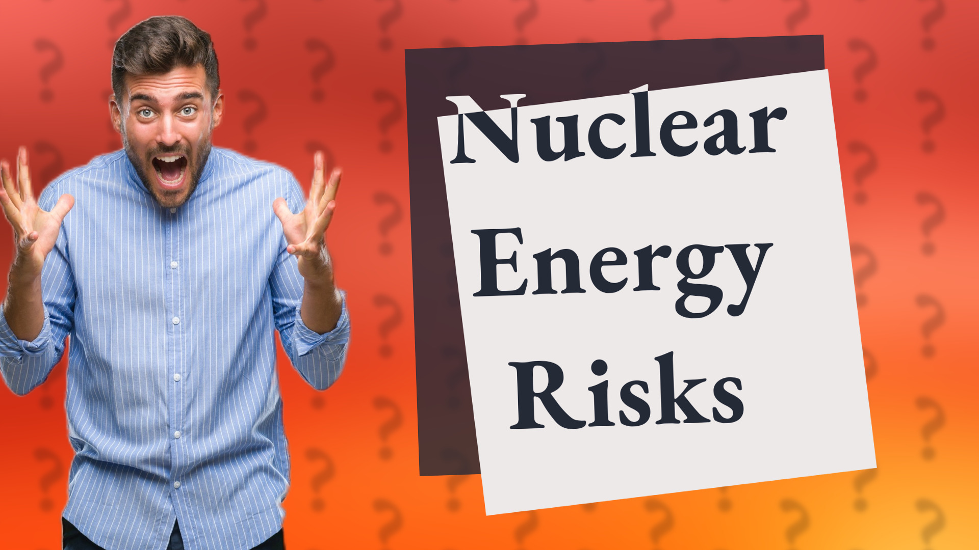 Nuclear Energy Risks