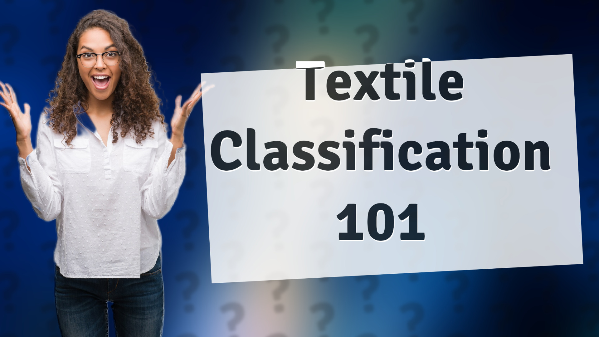 Textile Classification 101