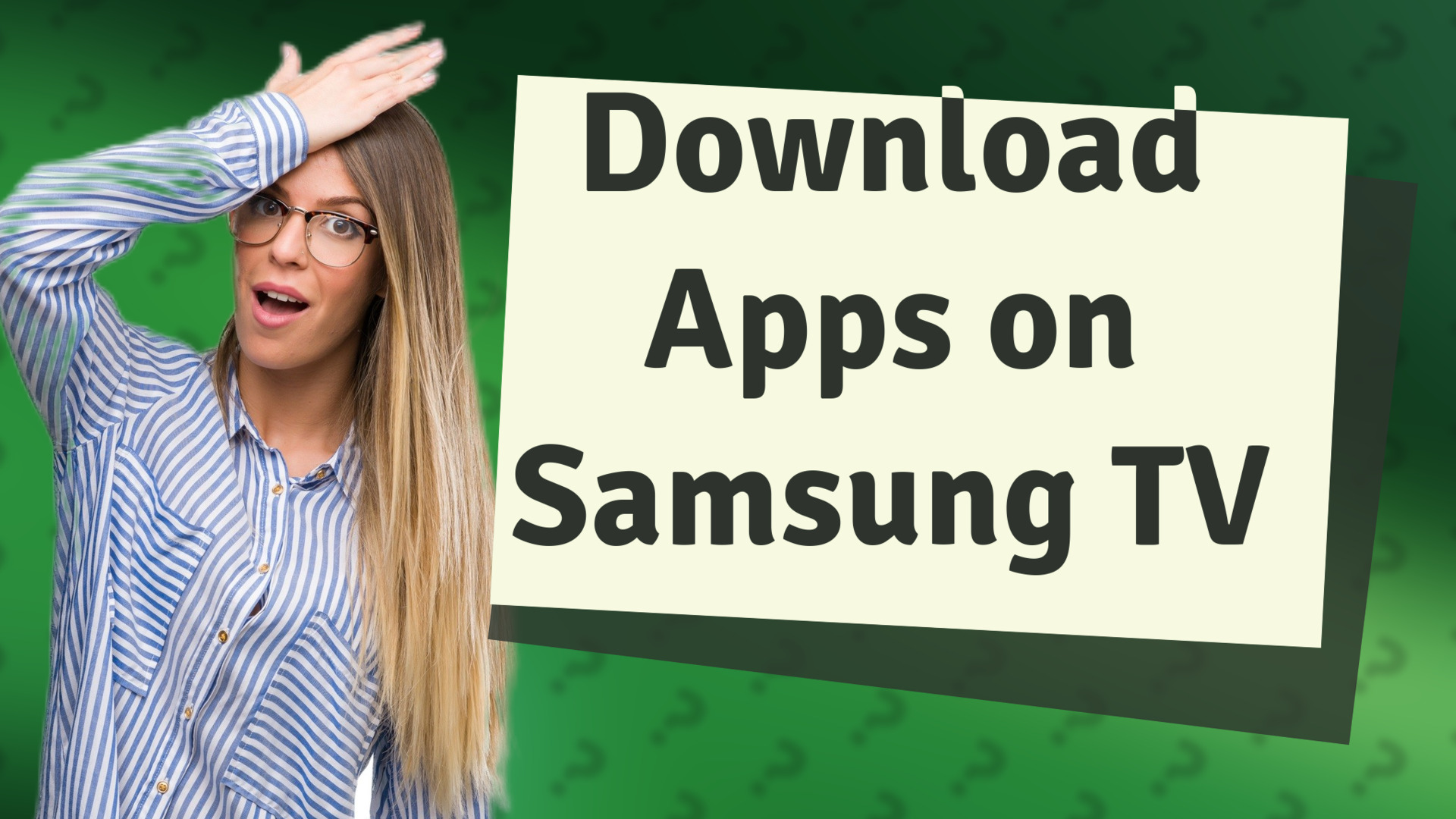 Download Apps on Samsung TV
