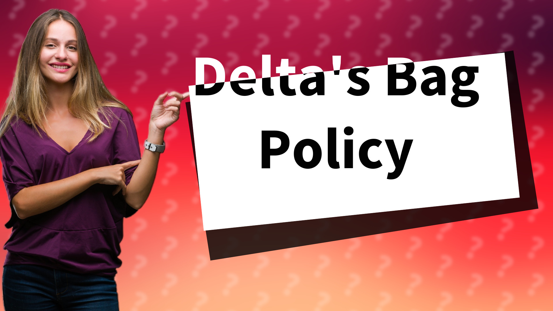 Delta's Bag Policy