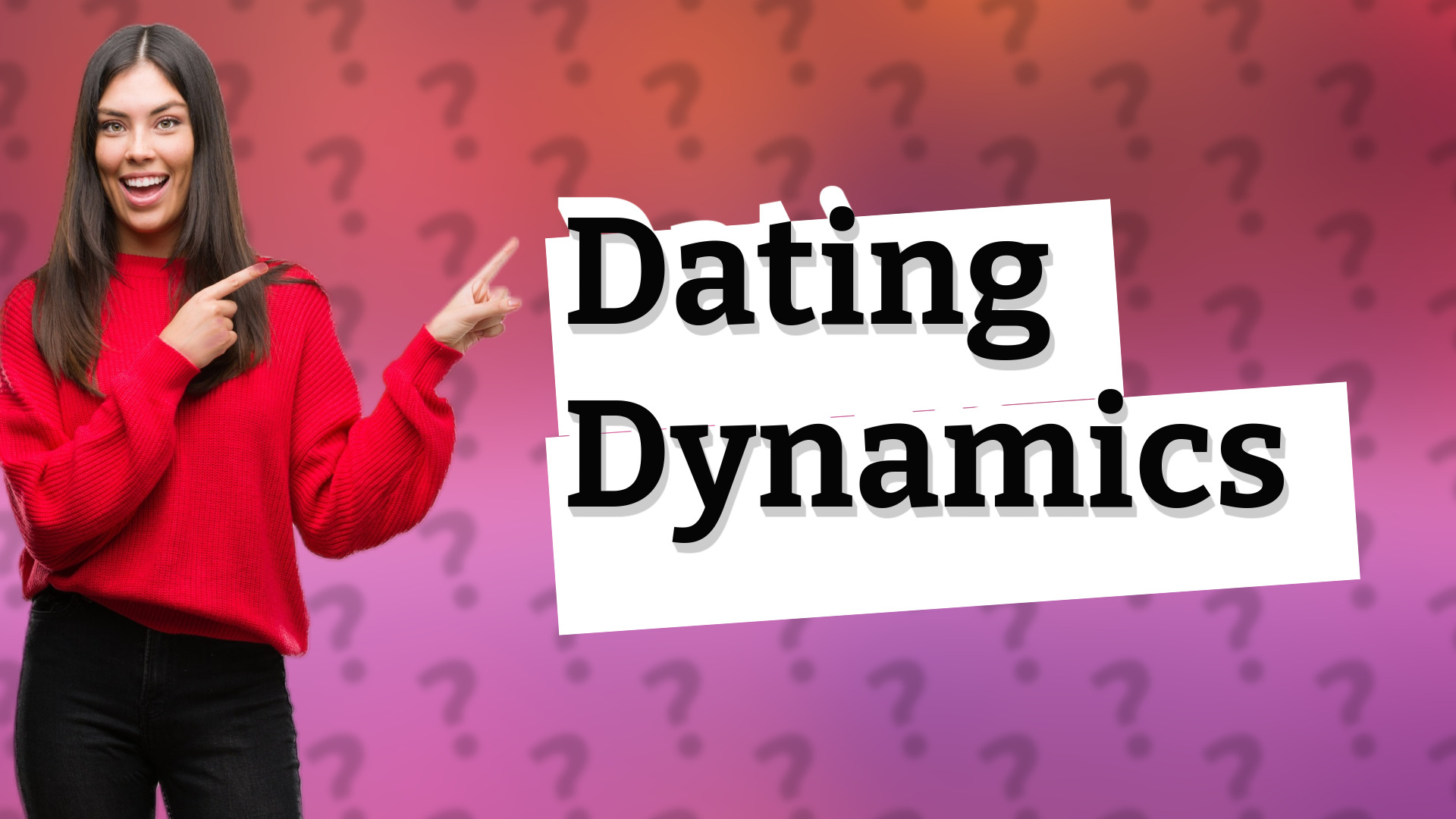 Dating Dynamics