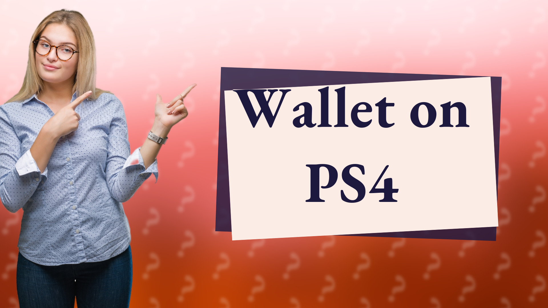 Wallet on PS4