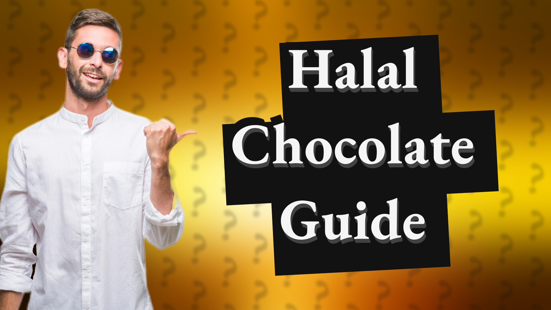 Halal Chocolate Guide