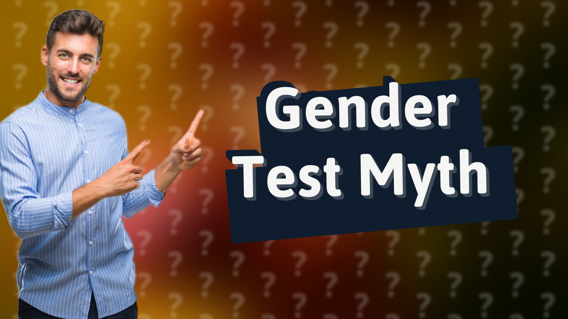 Gender Test Myth