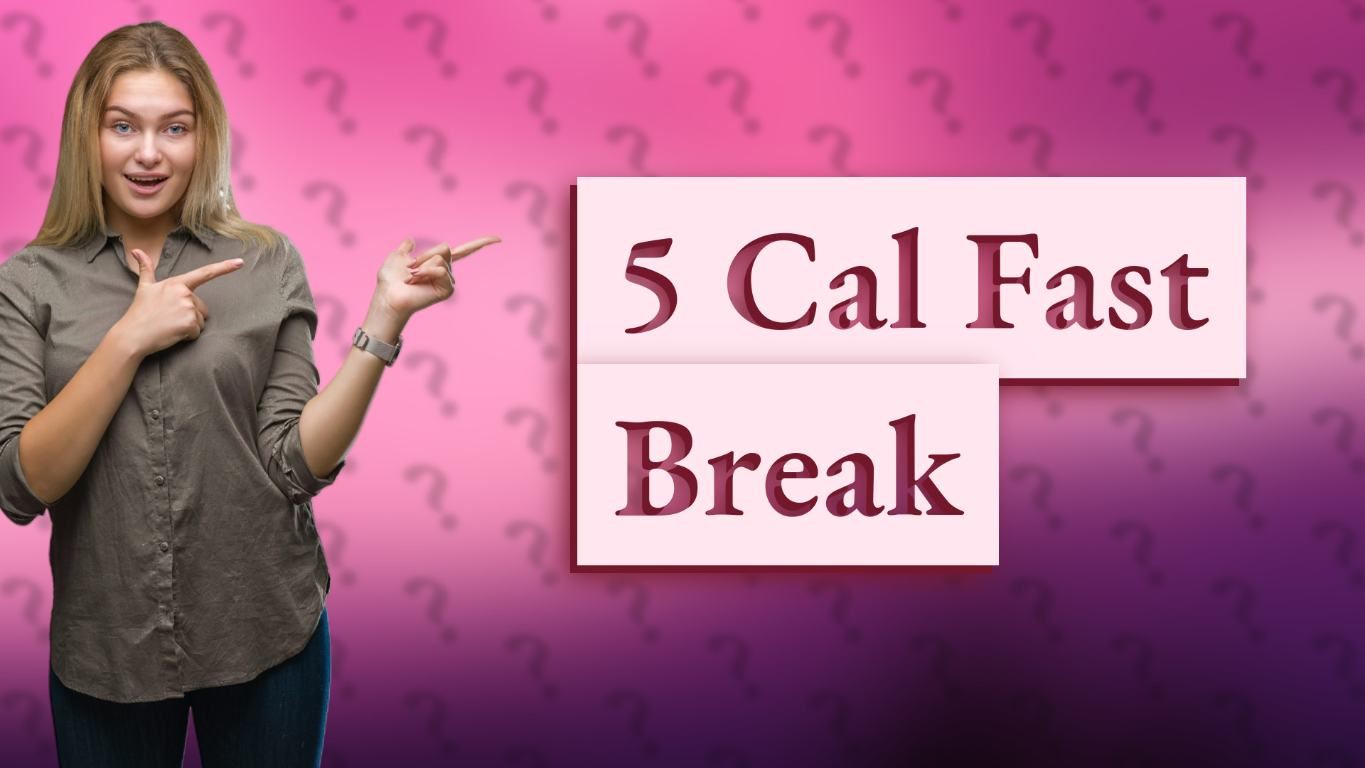 5 Cal Fast Break