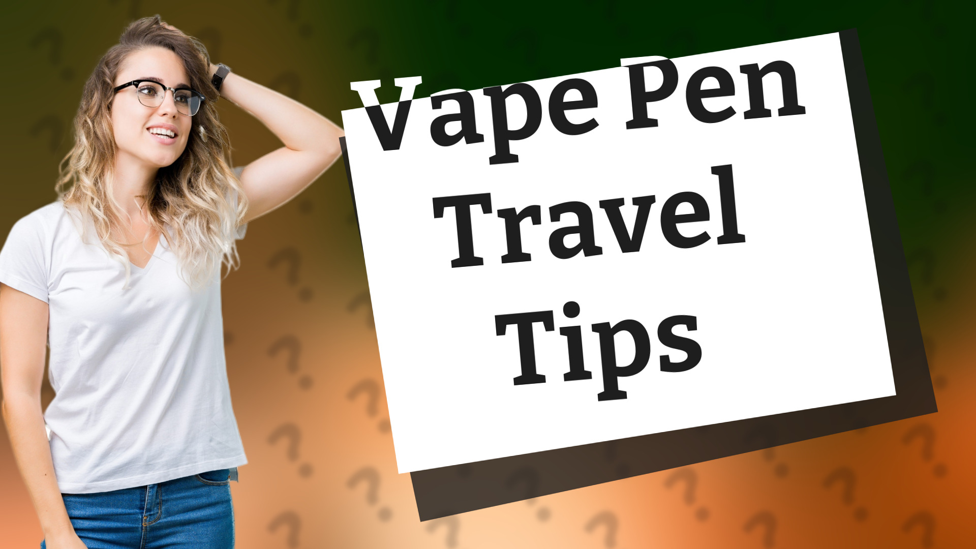 Vape Pen Travel Tips