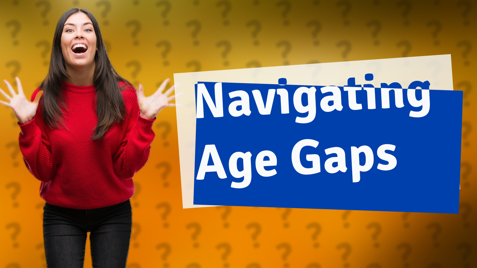 Navigating Age Gaps