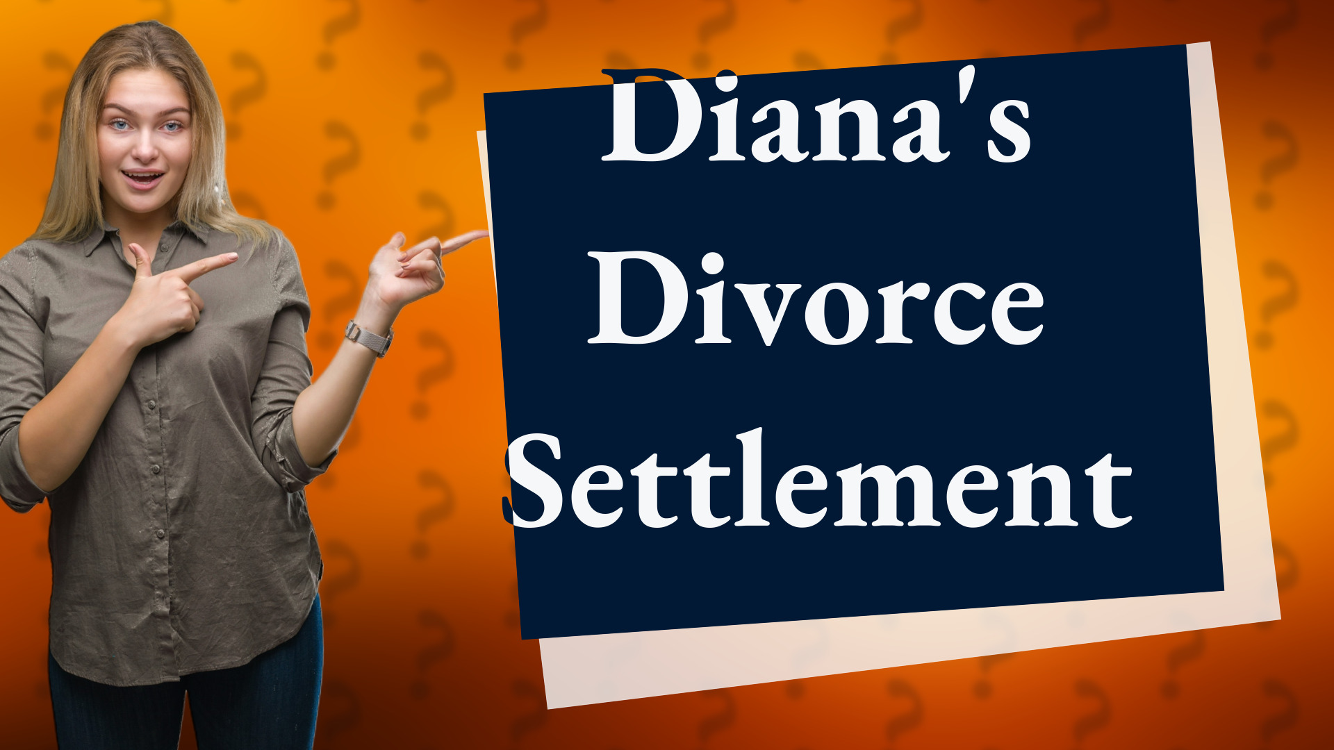 Diana's Divorce Settlement