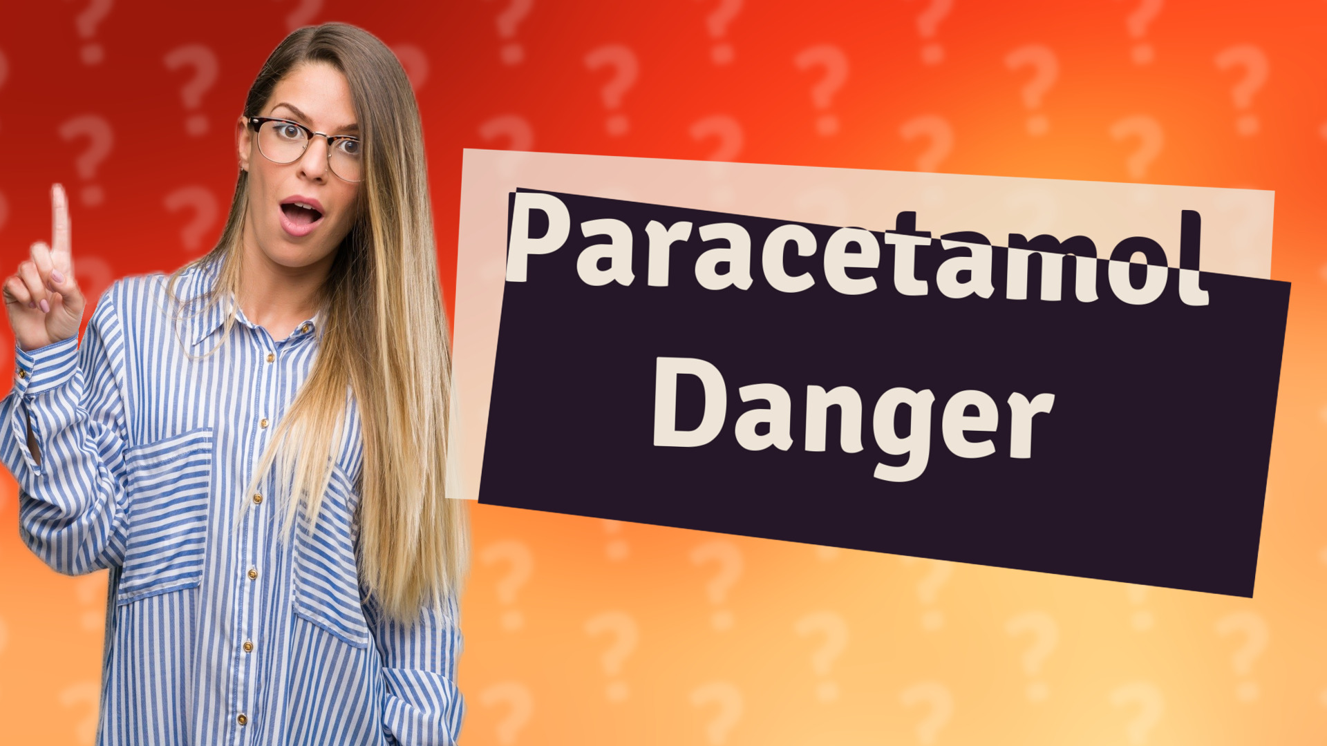 Paracetamol Danger