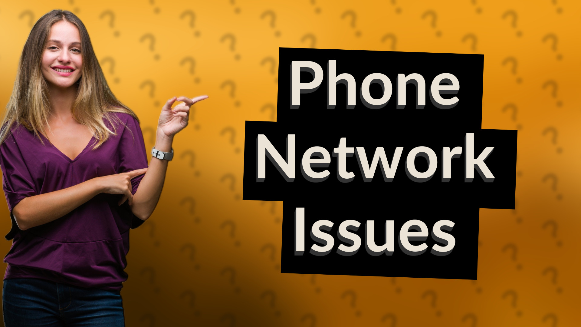 Phone Network Issues