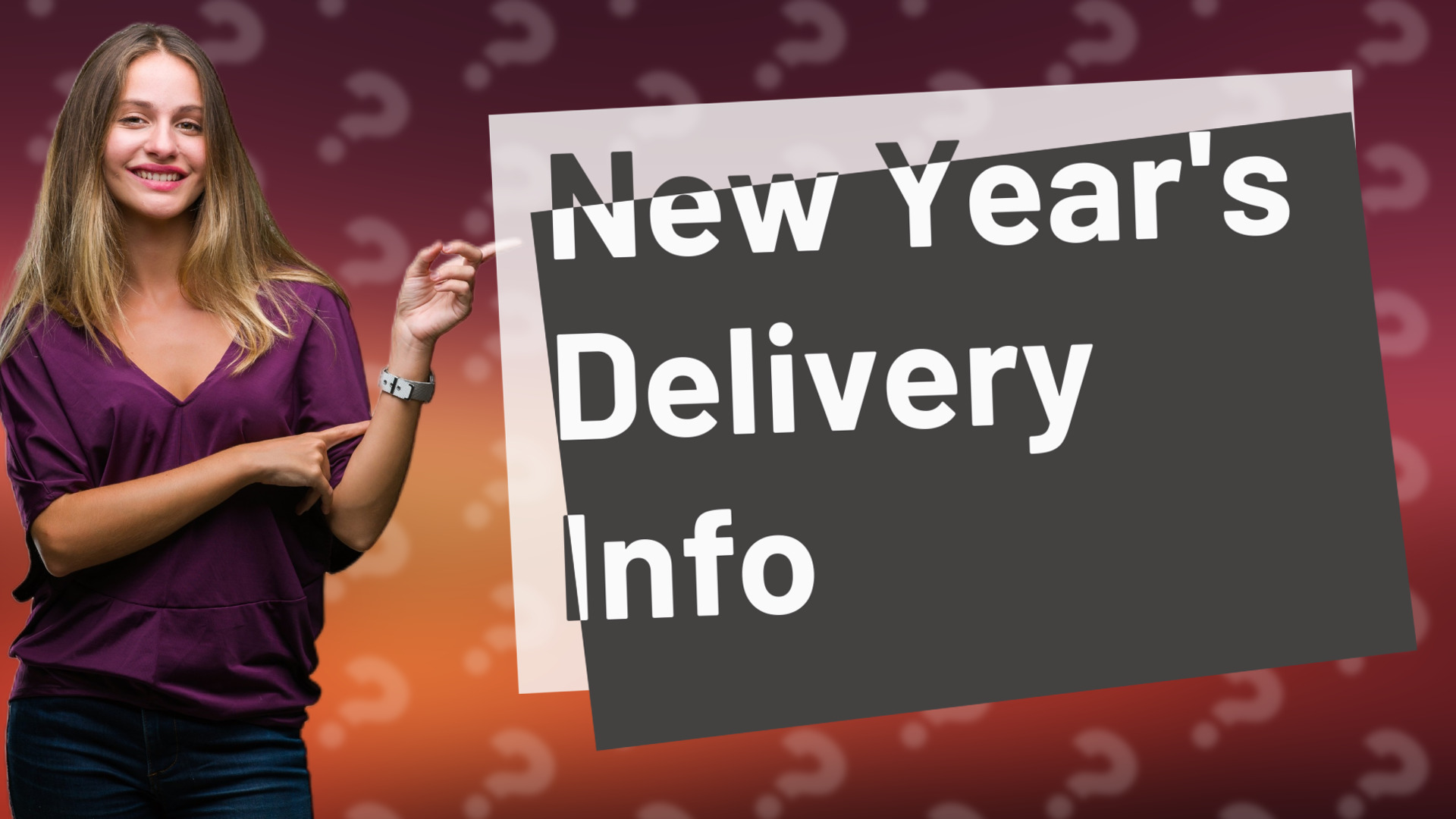 New Year's Delivery Info