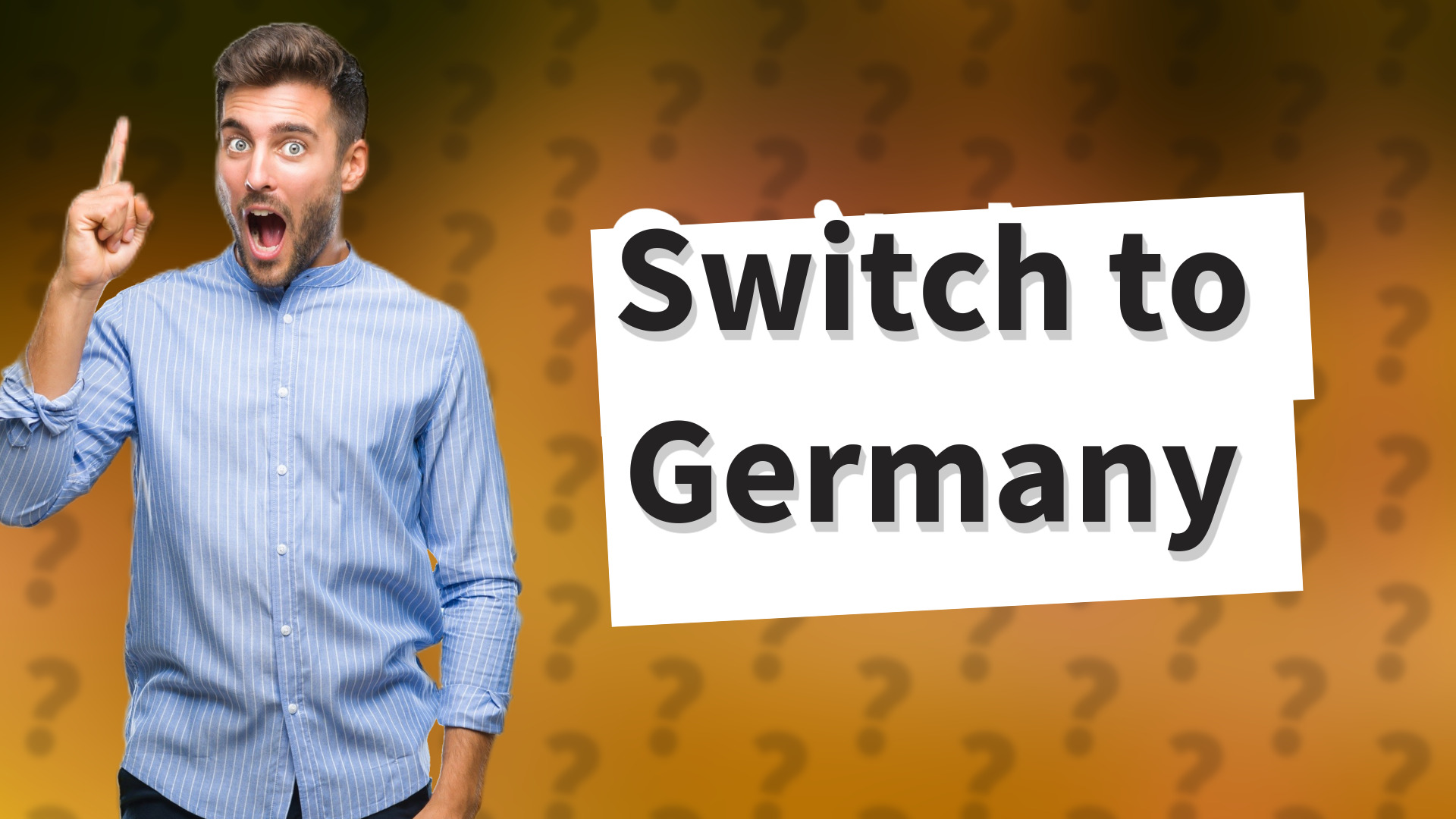Switch to Germany