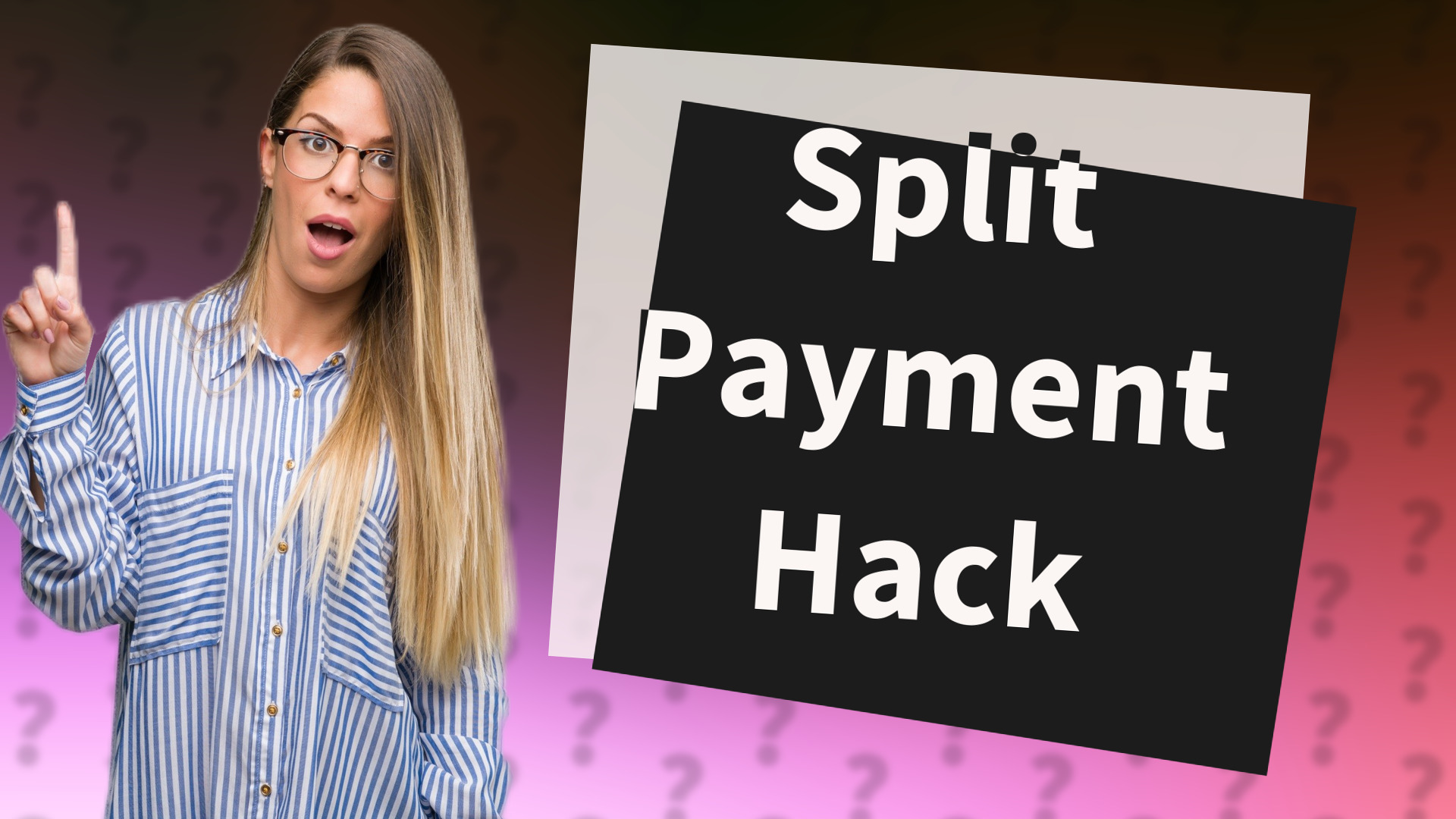 Split Payment Hack