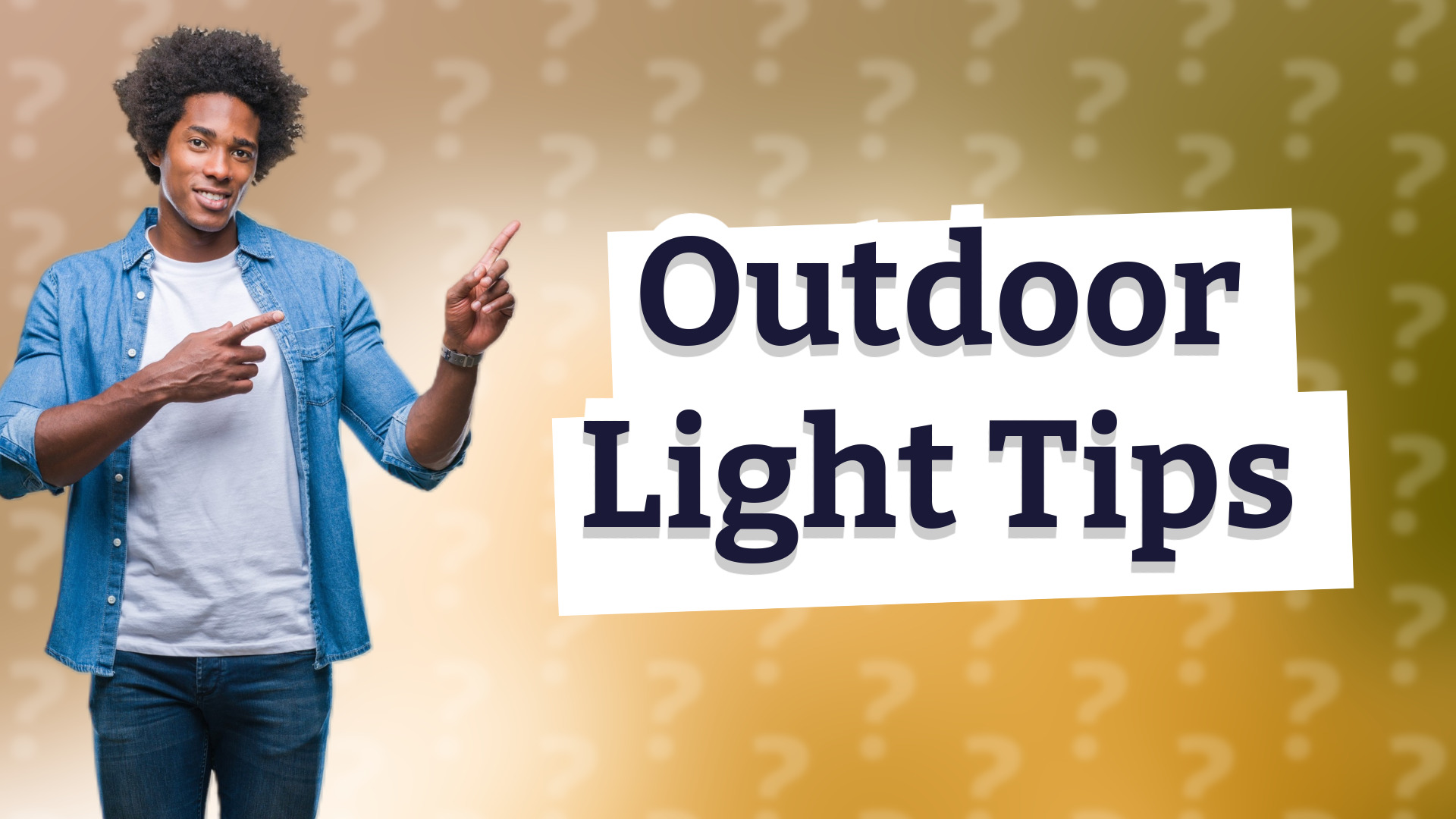 Outdoor Light Tips