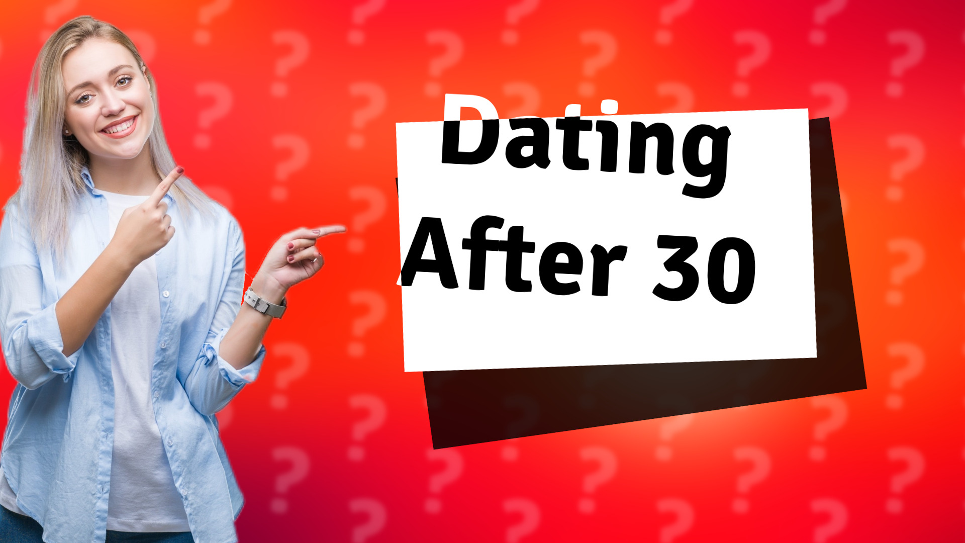 Dating After 30