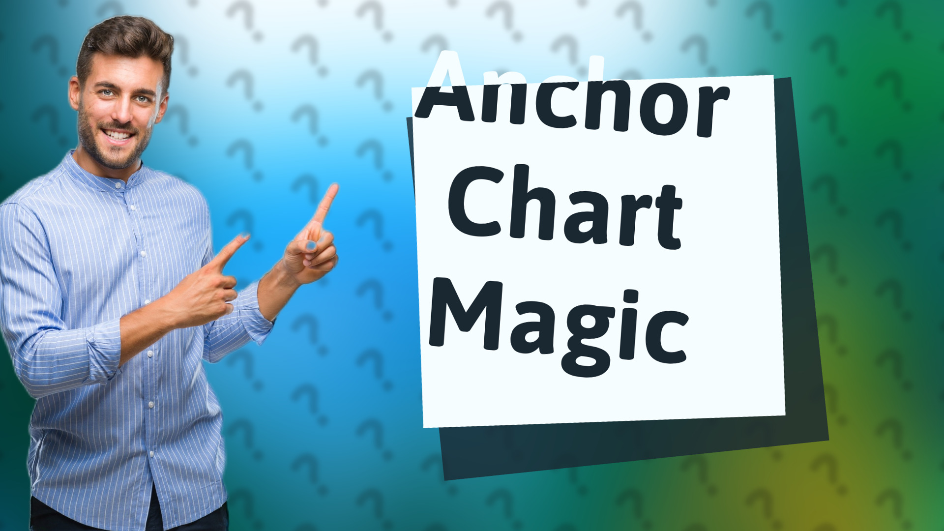 Anchor Chart Magic