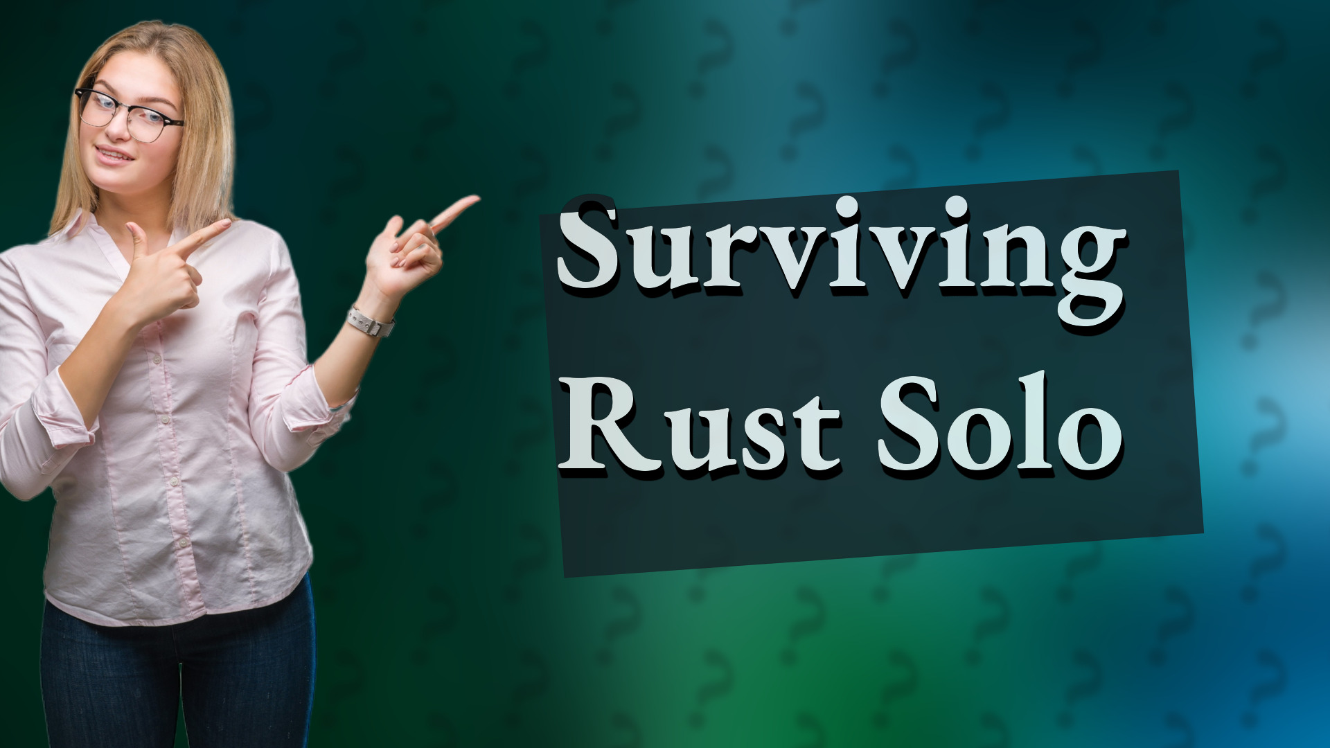 Surviving Rust Solo
