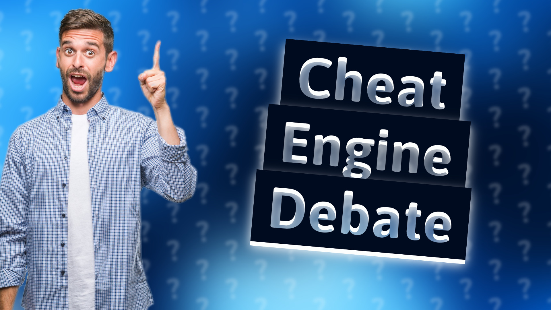 Cheat Engine Debate