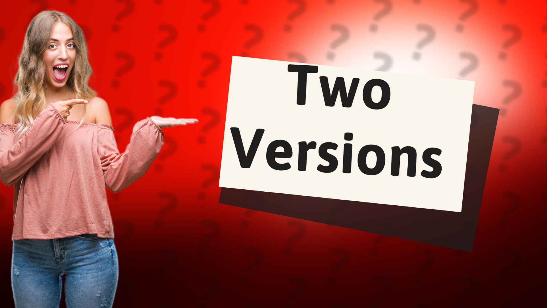 Two Versions