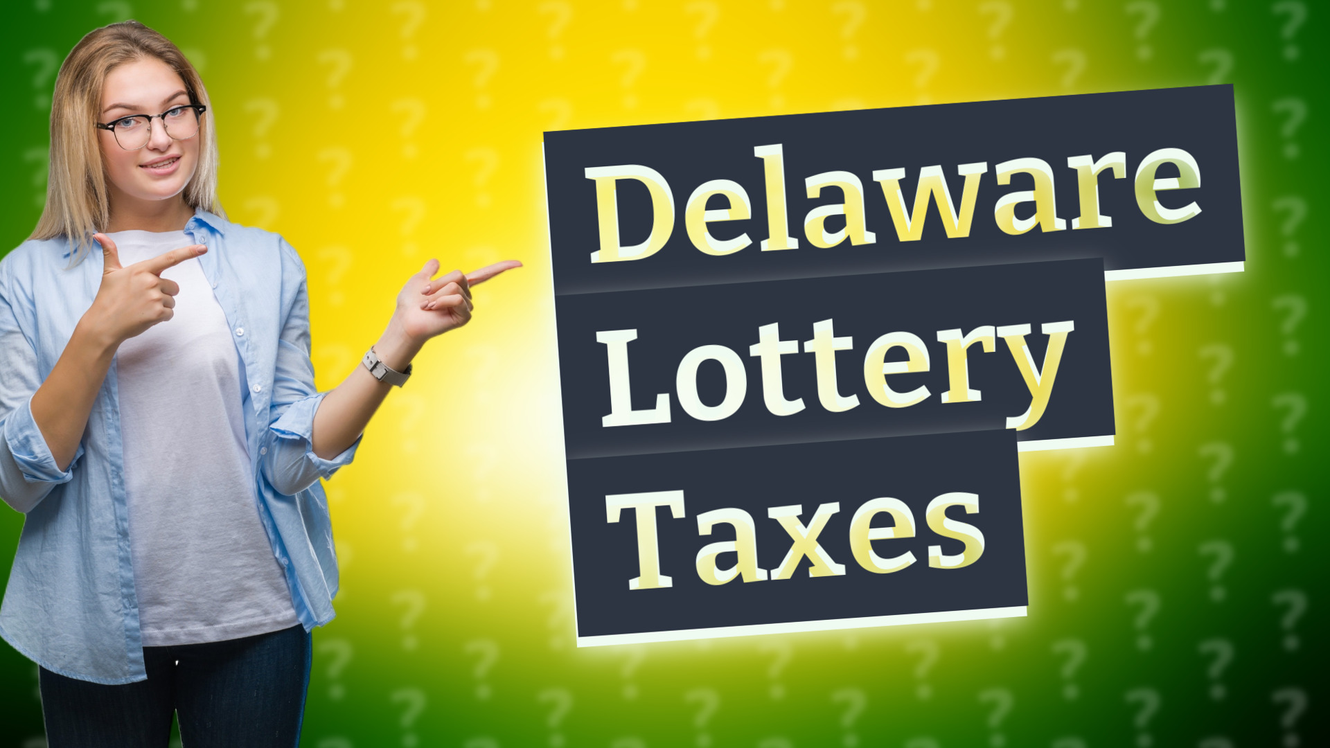 Delaware Lottery Taxes