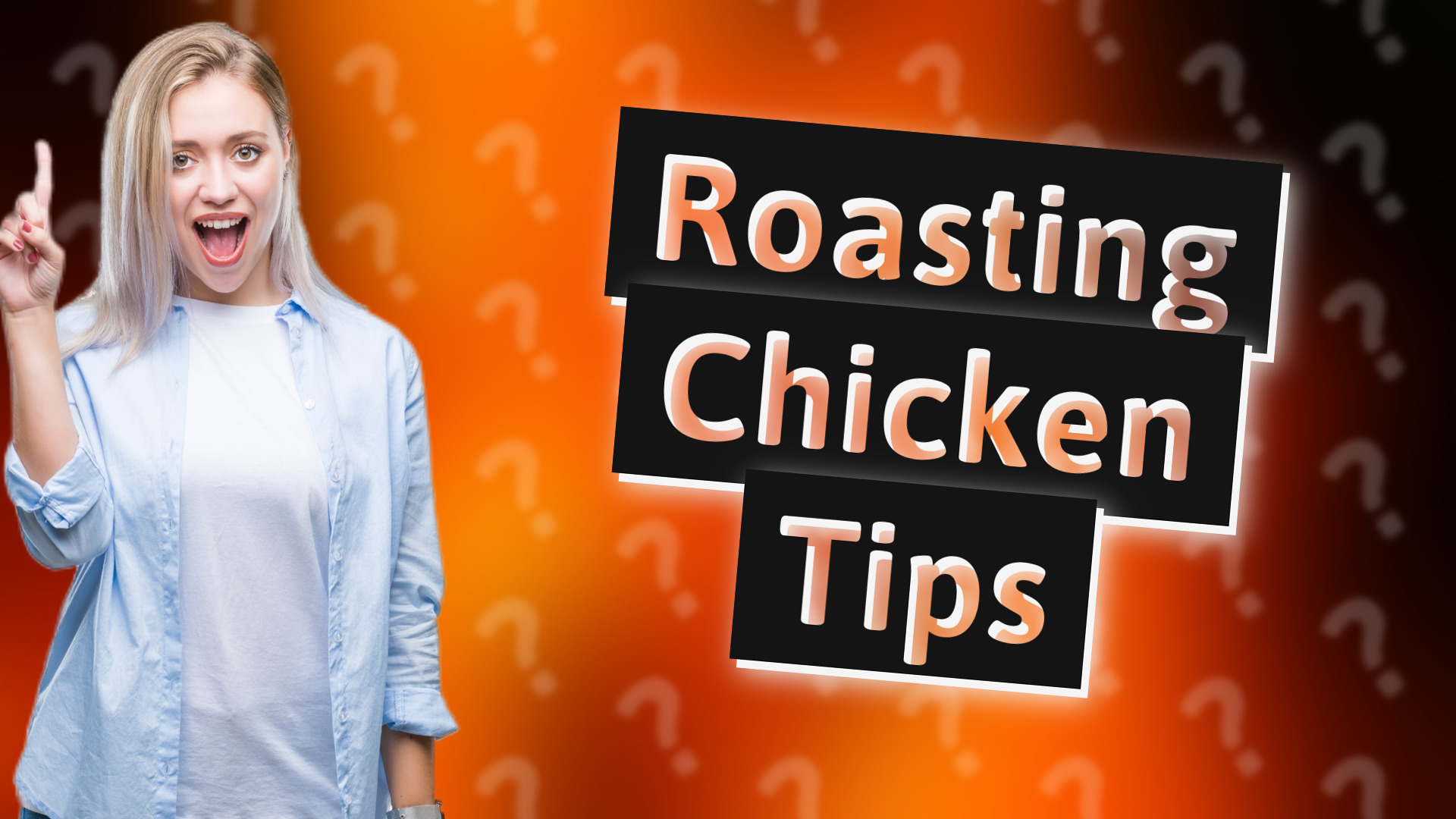 Roasting Chicken Tips