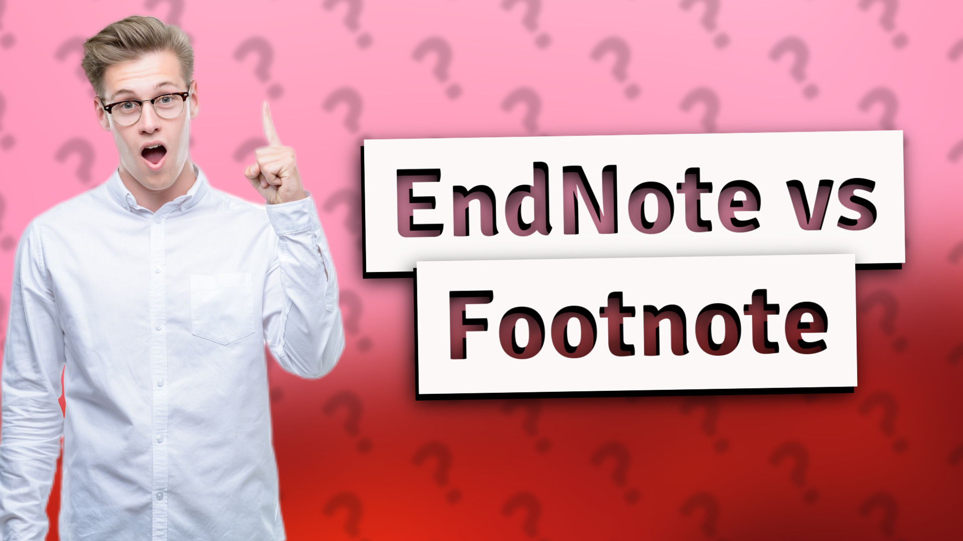 EndNote vs Footnote