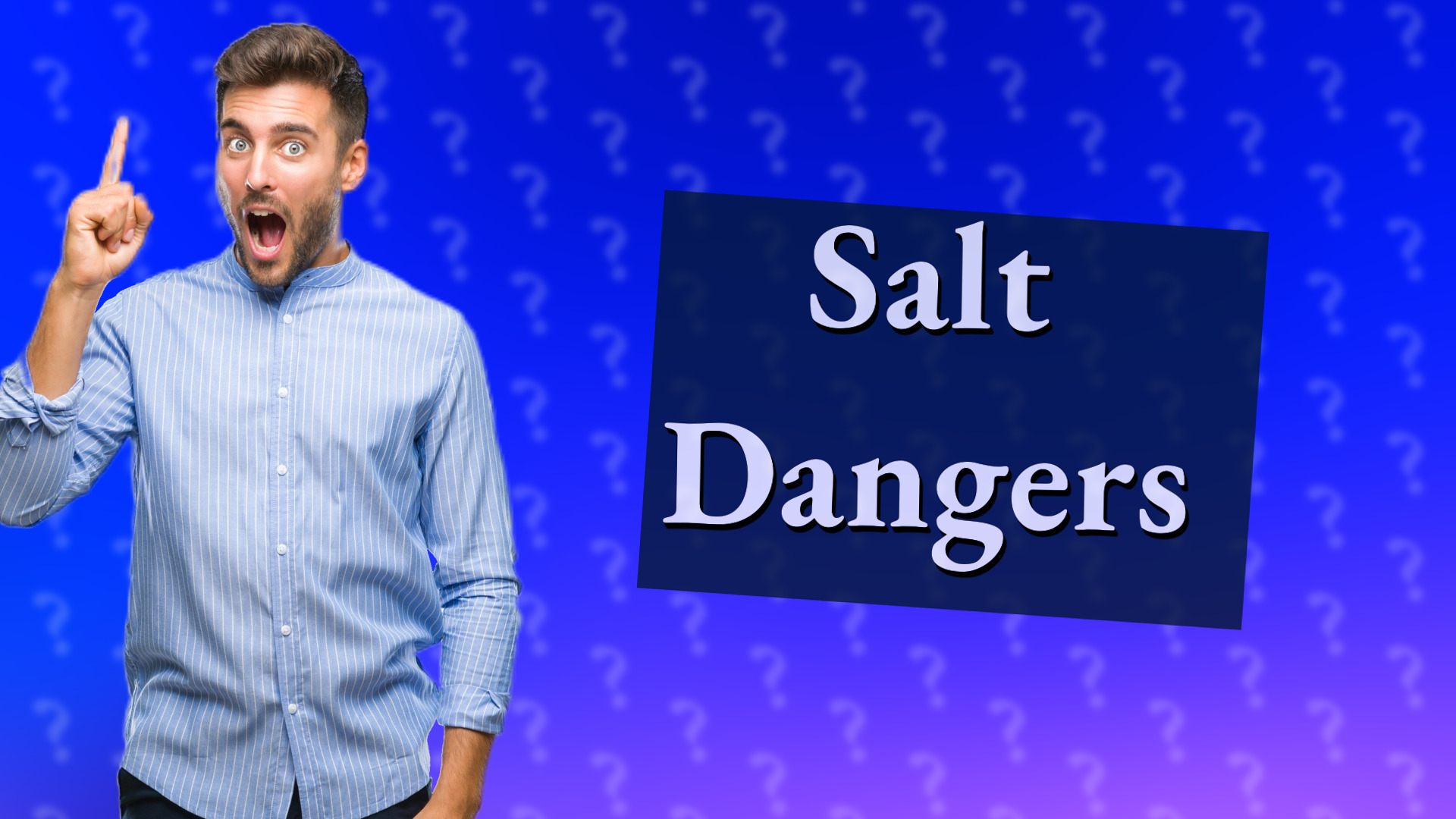 Salt Dangers