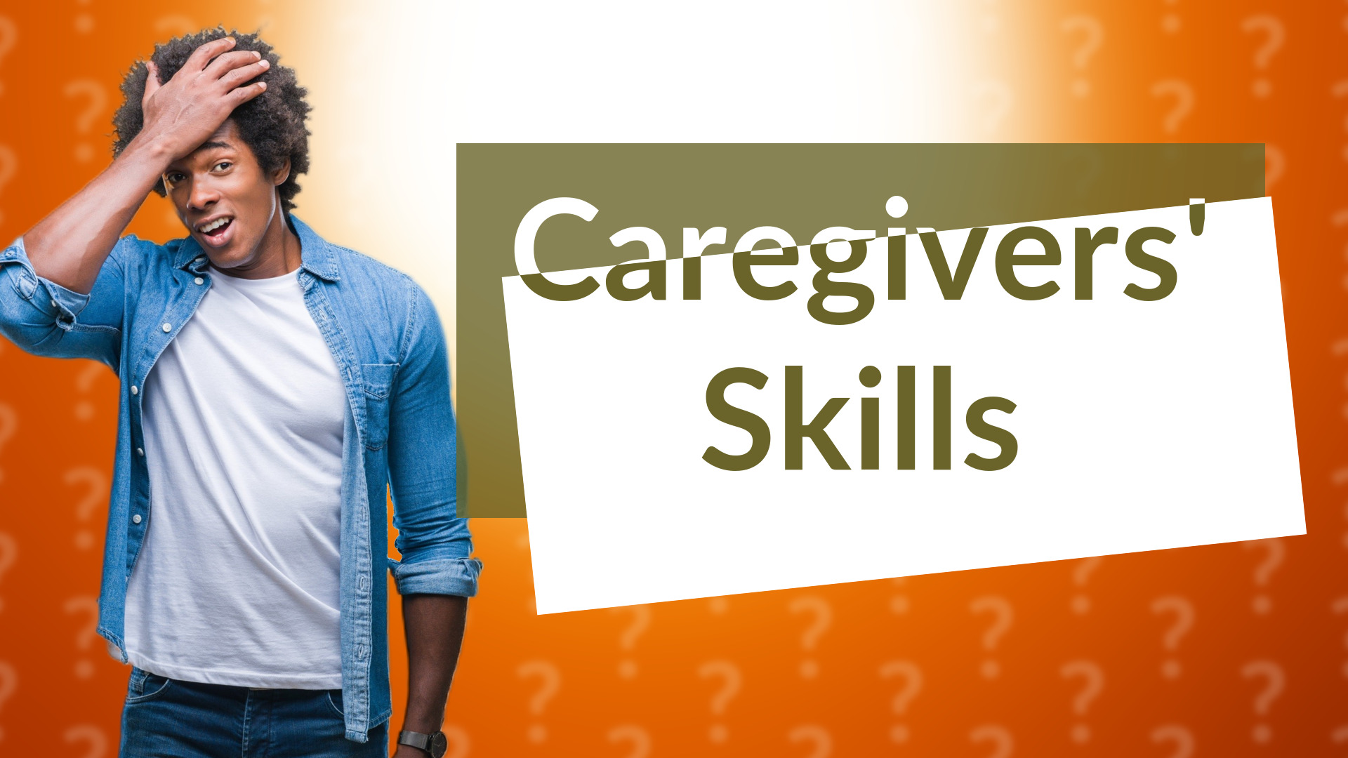 Caregivers' Skills