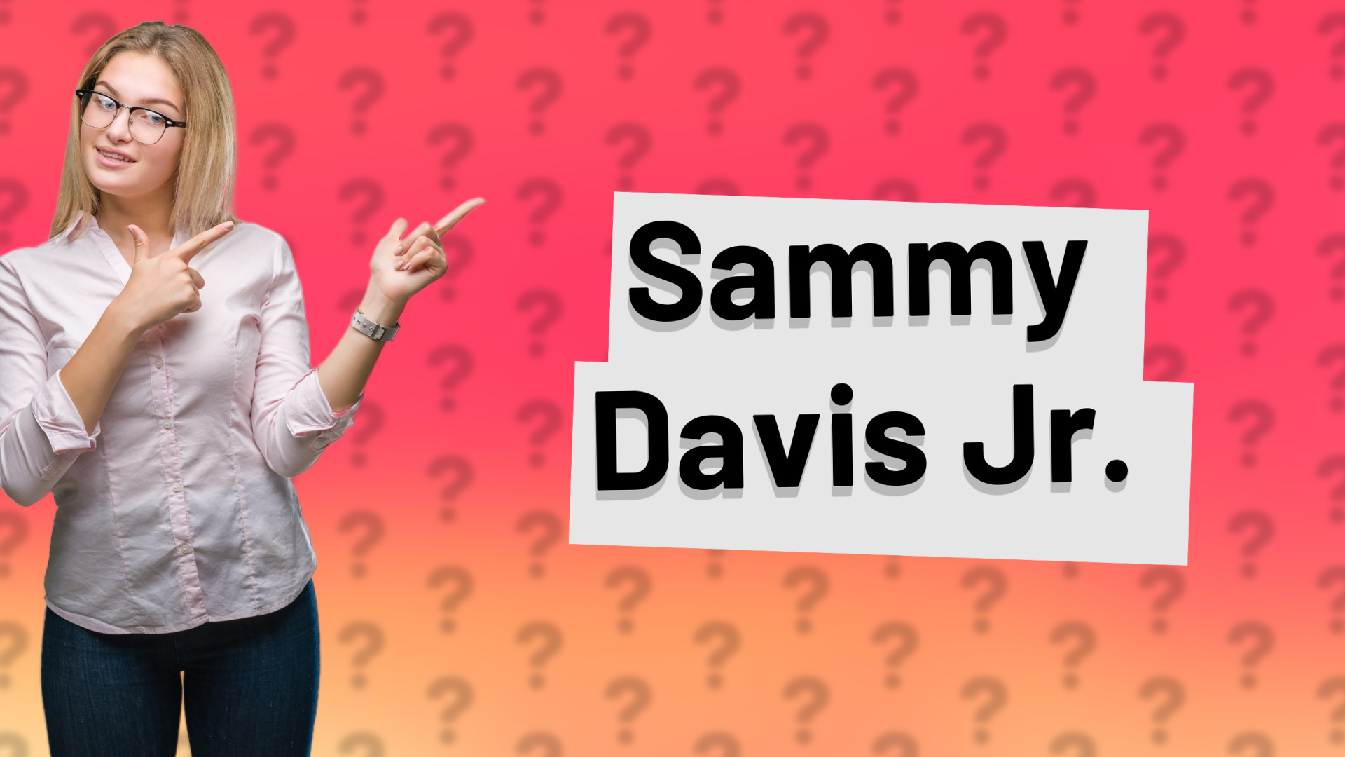 Sammy Davis Jr.