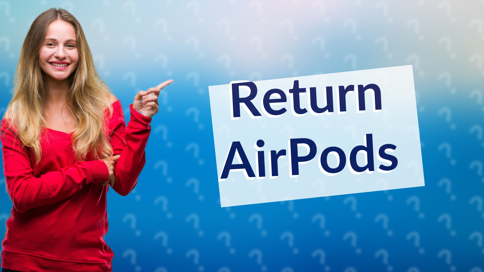 Return AirPods