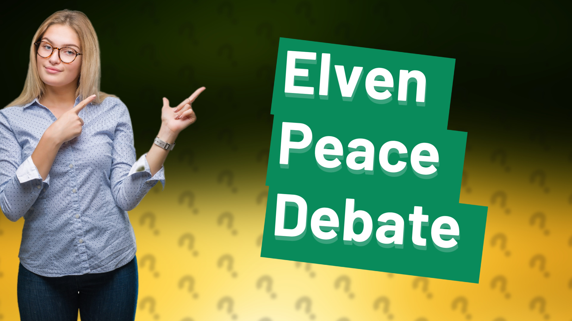 Elven Peace Debate