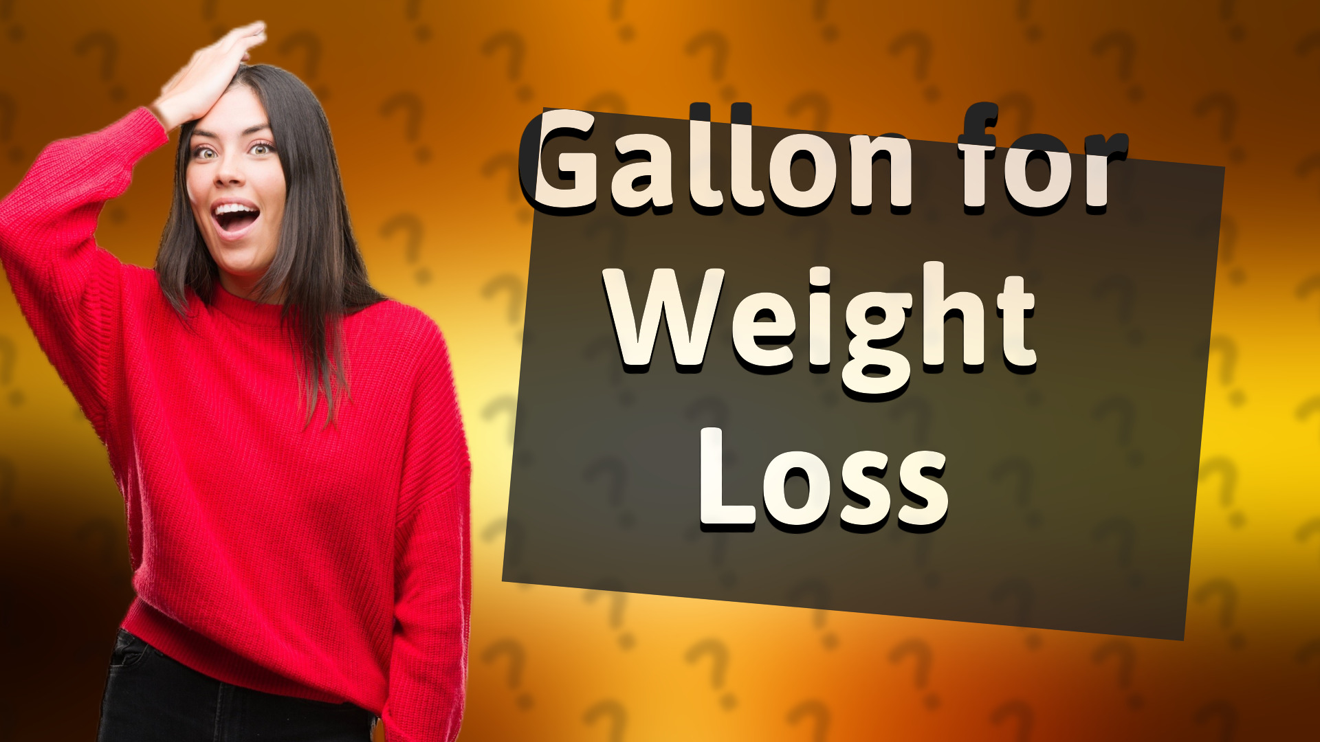 Gallon for Weight Loss
