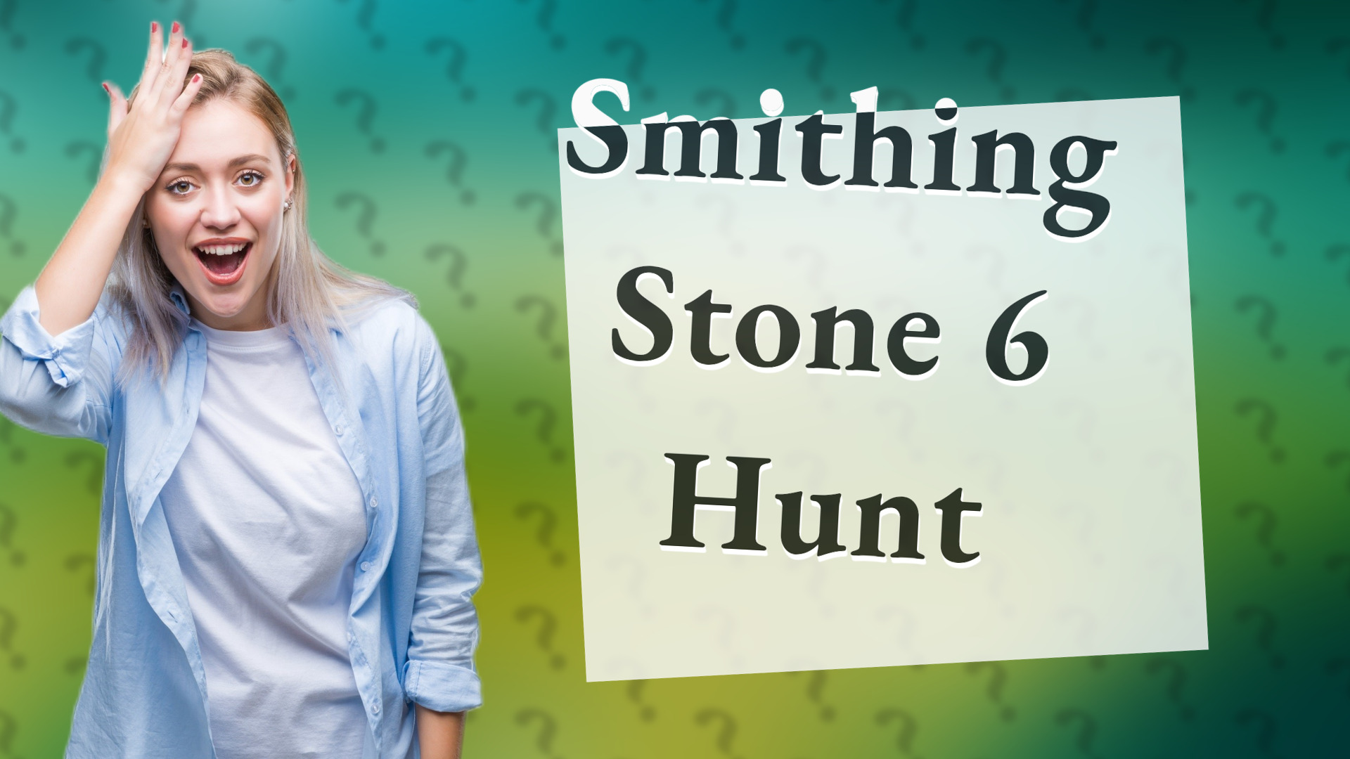 Smithing Stone 6 Hunt