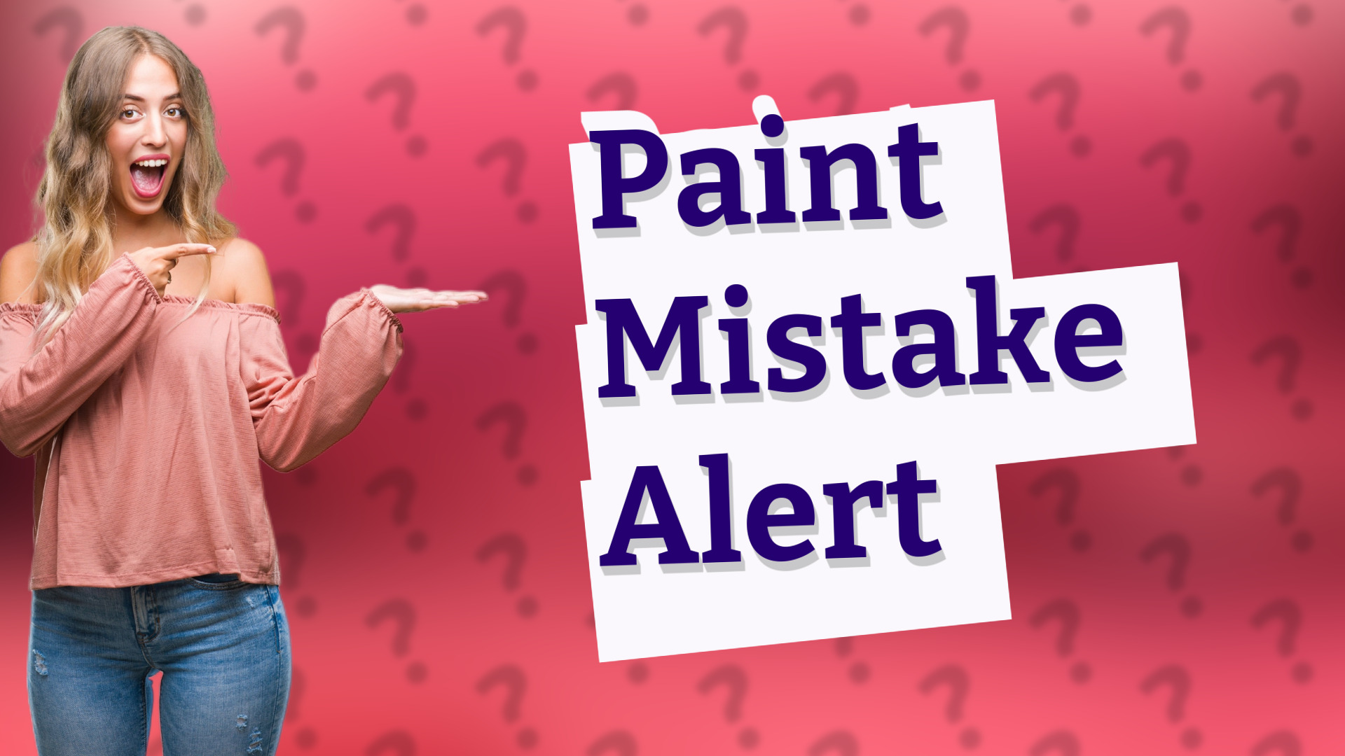 Paint Mistake Alert
