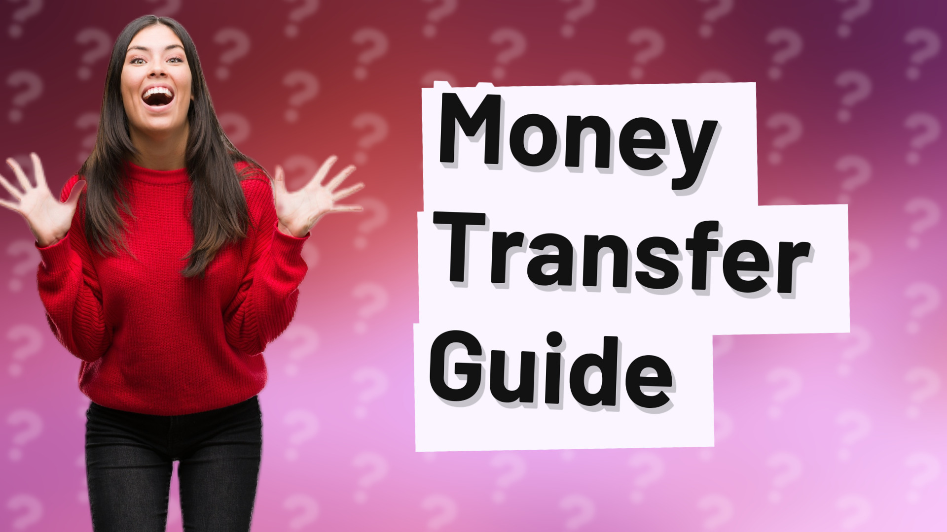 Money Transfer Guide