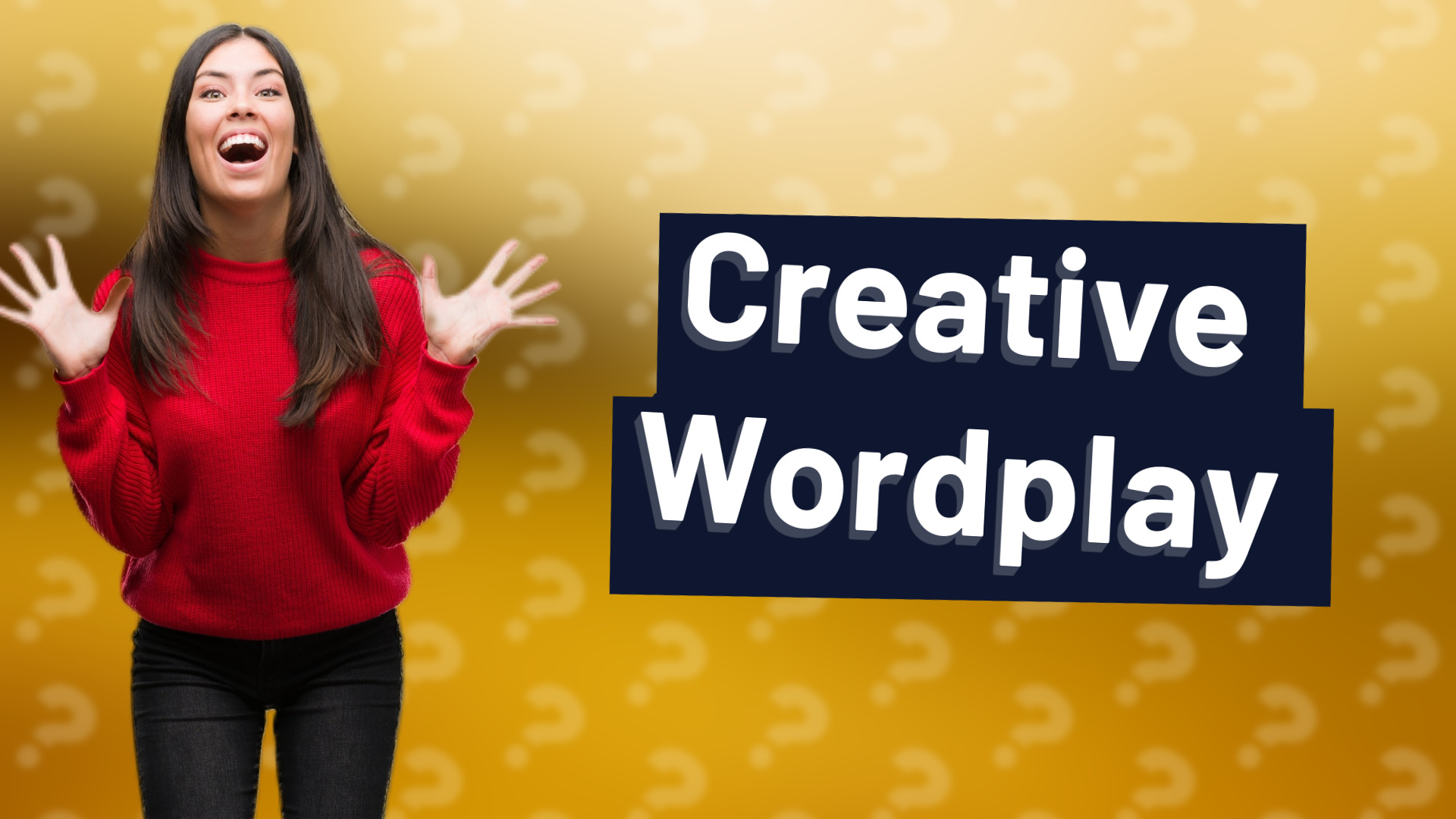 Creative Wordplay