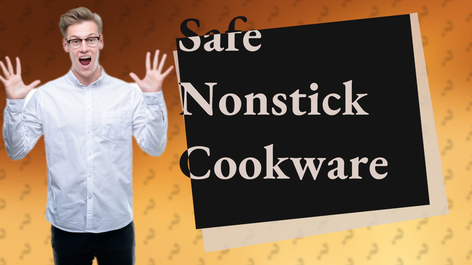 Safe Nonstick Cookware