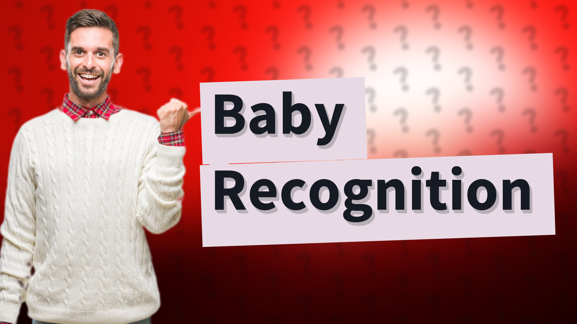 Baby Recognition