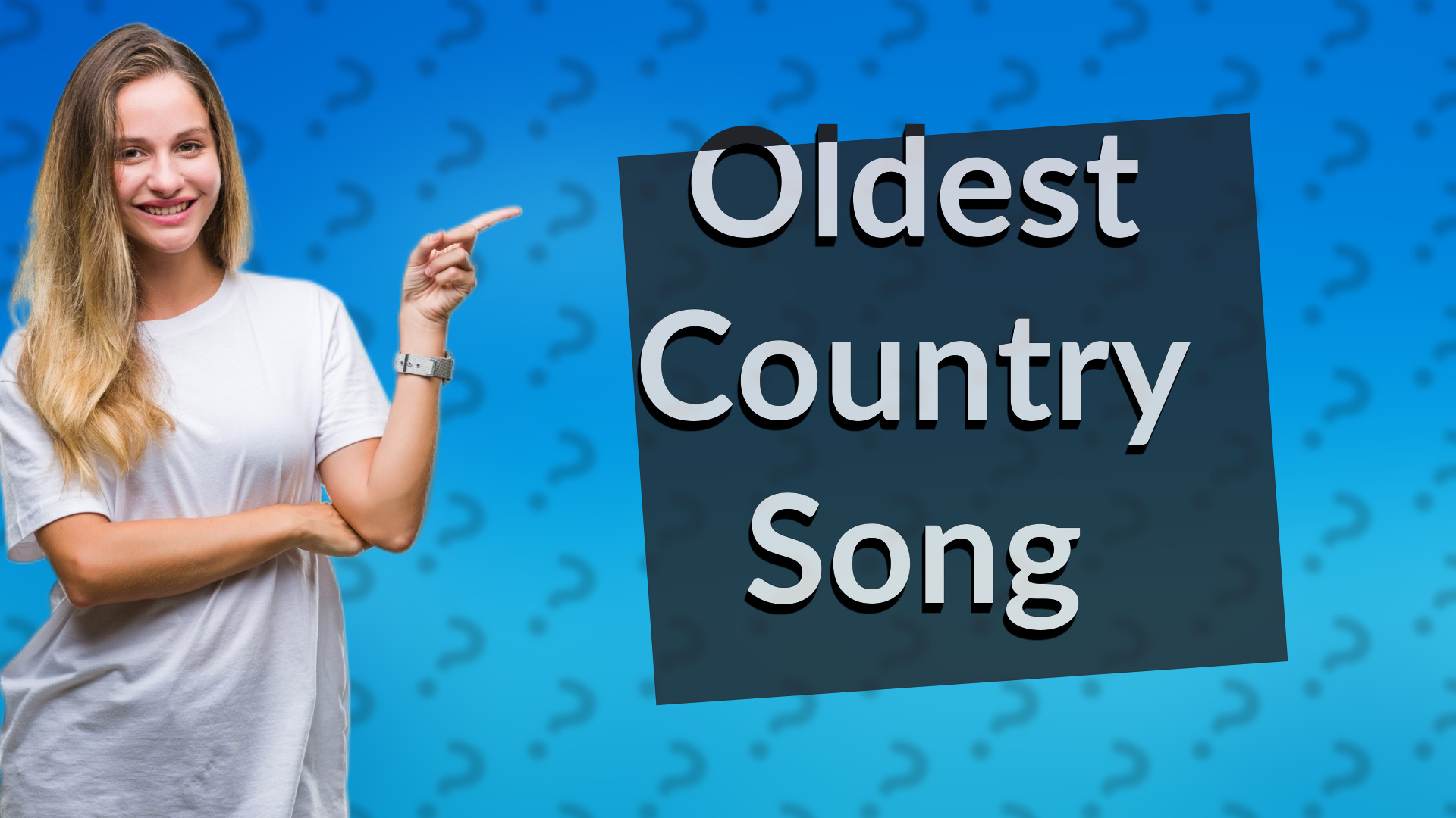 Oldest Country Song