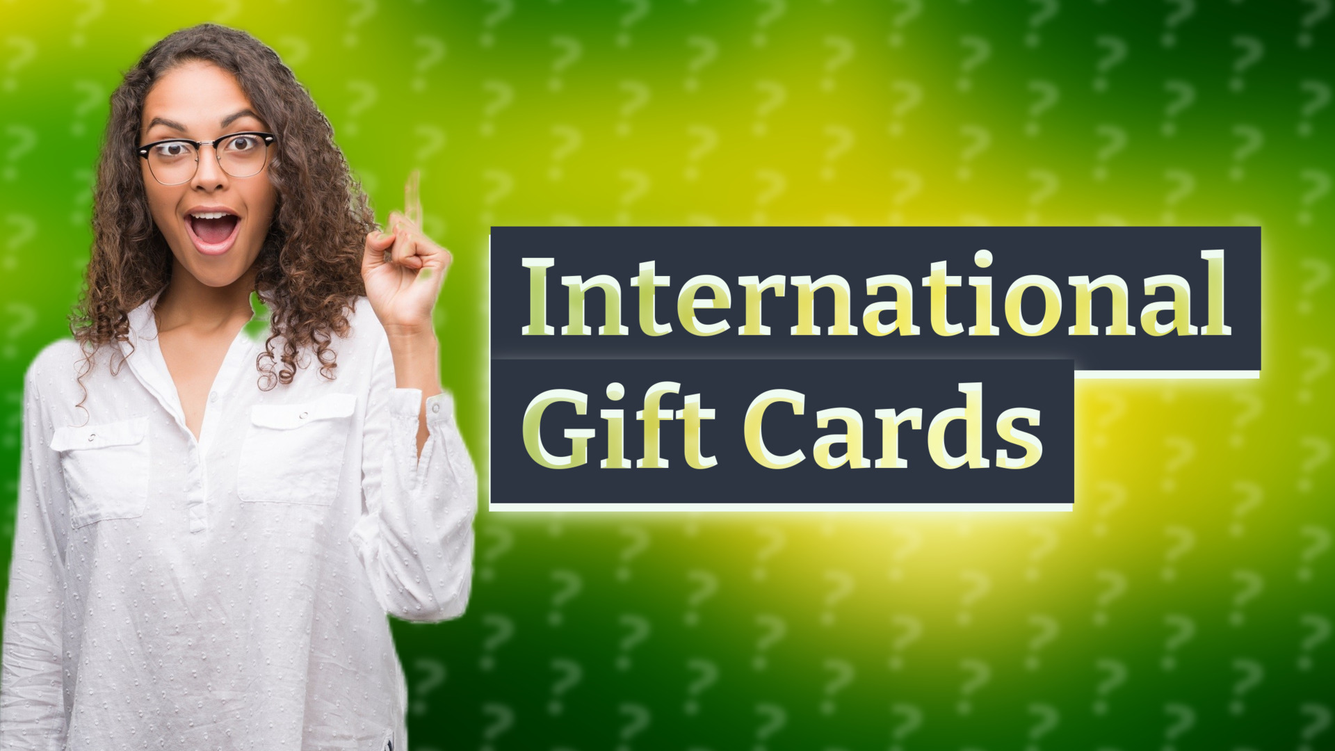 International Gift Cards