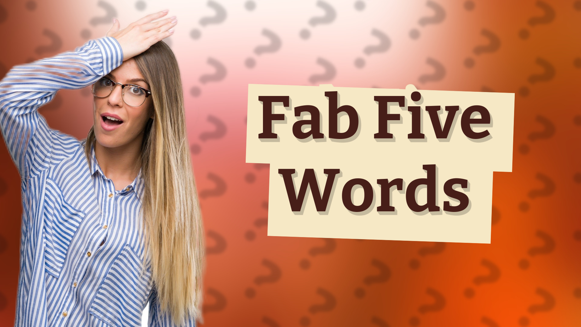 Fab Five Words