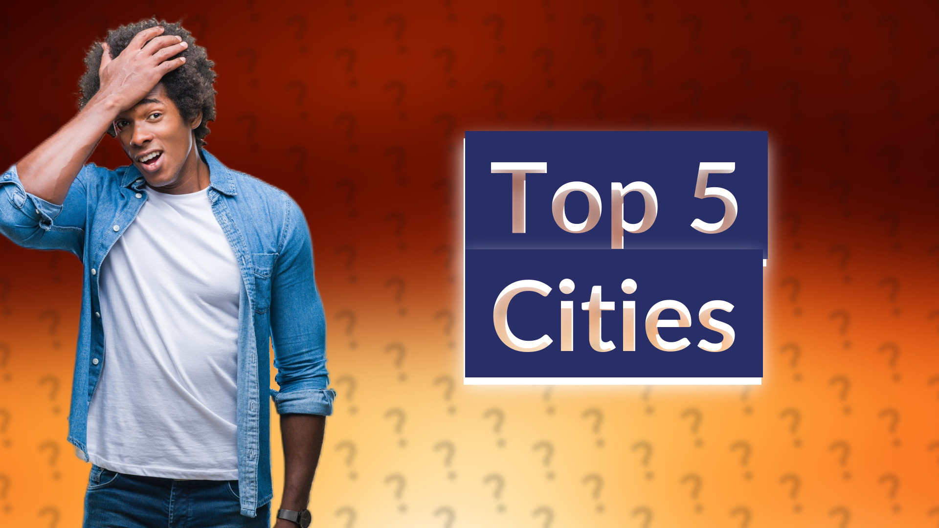 Top 5 Cities