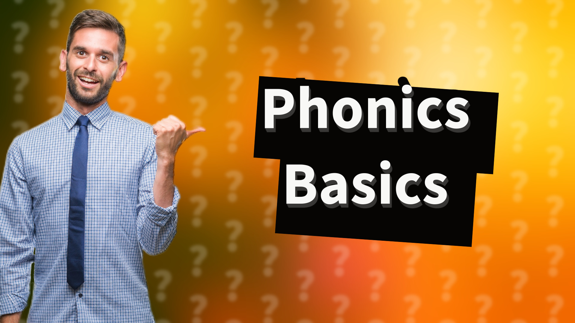 Phonics Basics