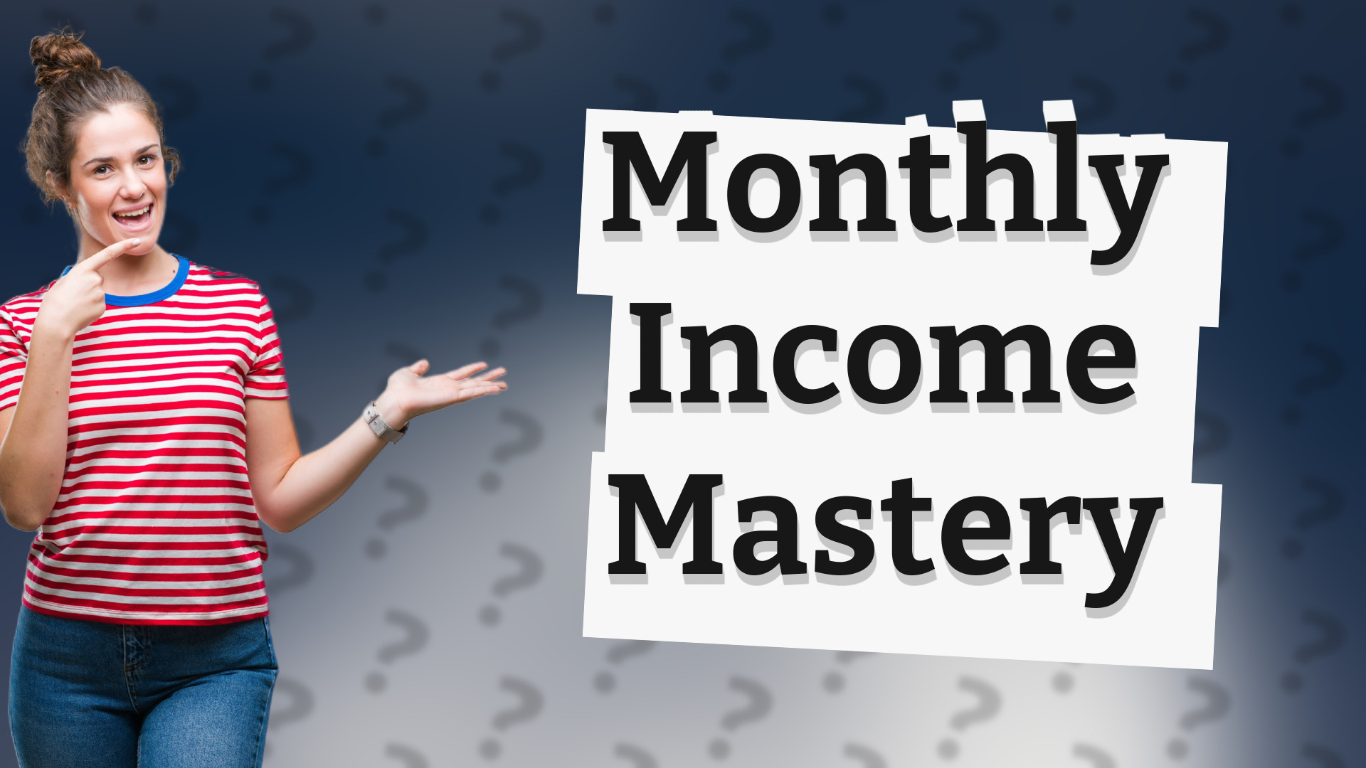 Monthly Income Mastery