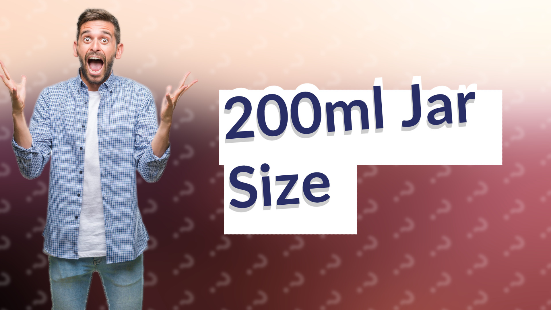 200ml Jar Size