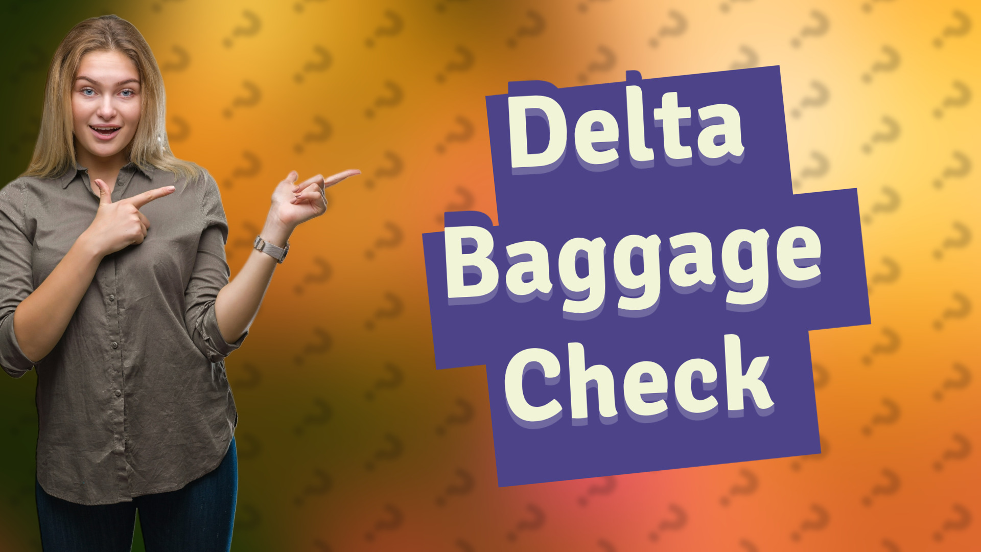 Delta Baggage Check