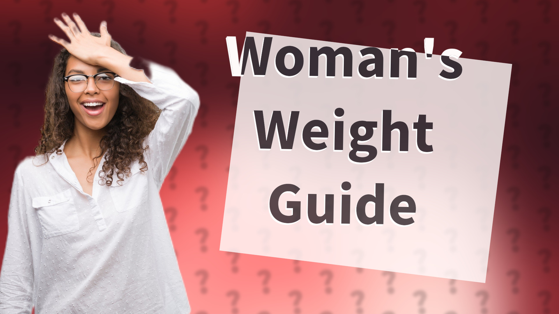Woman's Weight Guide