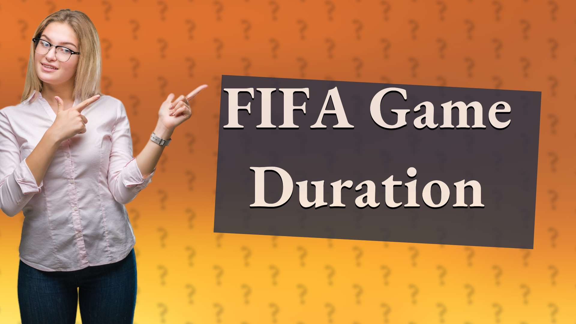 FIFA Game Duration